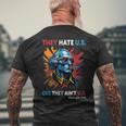 They Hate Us Cuz They Aint Us George Washington 4Th Of July Mens Back Print T-shirt Gifts for Old Men