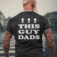 This Guy Dads Father Dad New Parent Mens Back Print T-shirt Gifts for Old Men
