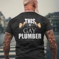This Is What A Gay Plumber Looks Like Lgbt Pride Mens Back Print T-shirt Gifts for Old Men