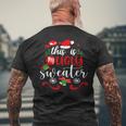 This Is My Ugly Sweater Christmas Xmas Holiday Men's T-shirt Back Print Gifts for Old Men