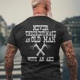 Never Underestimate An Old Man With An Axe Retro Lumberjack Men's T-shirt Back Print Gifts for Old Men