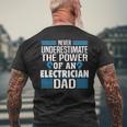 Never Underestimate The Power Of An Electrian Dad Men's T-shirt Back Print Gifts for Old Men