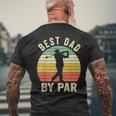Vintage Best Dad By Par Fathers Day Golfing Men's Back Print T-shirt Gifts for Old Men