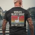 Vintage Worlds Silliest Goose On The Loose Funny Saying Mens Back Print T-shirt Gifts for Old Men