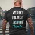 Worlds Greatest Brother Uncle Pregnancy Announcement Mens Back Print T-shirt Gifts for Old Men