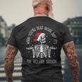 Xmas When Youre Dead Inside But Its The Holiday Season Mens Back Print T-shirt Gifts for Old Men
