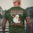 Big Nick Energy Santa Naughty Adult Ugly Christmas Sweater Men's T-shirt Back Print Gifts for Old Men