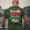 Dear Santa He Is The Naughty One Matching Couples Christmas Men's T-shirt Back Print Gifts for Old Men