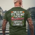This Is My It's Too Hot For Ugly Christmas Sweaters Men's T-shirt Back Print Gifts for Old Men