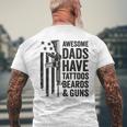 Awesome Dads Have Tattoos Beards & Guns - Funny Dad Gun Mens Back Print T-shirt Gifts for Old Men