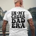 In My Cheer Dad Era Cheerleading Football Cheerleader Dad Men's T-shirt Back Print Gifts for Old Men