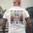Eff You See Kay Why Oh You Funny Vintage Elephant Yoga Lover Yoga Funny Gifts Mens Back Print T-shirt Gifts for Old Men