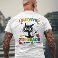 Funny Last Day Of Seventh 7Th Grade I Survived 7Th Grade Mens Back Print T-shirt Gifts for Old Men