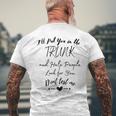 I Will Put You In The Trunk And Help People Look For You Mens Back Print T-shirt Gifts for Old Men