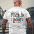 Im Just Here For Field Day Leopard Tie Dye Last Day School Mens Back Print T-shirt Gifts for Old Men