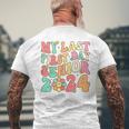 My Last First Day Senior 2024 Class Of 2024 Back To School Mens Back Print T-shirt Gifts for Old Men