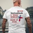 Never Underestimate A Texas Woman Is Covered By The Blood Texas Funny Designs Gifts And Merchandise Funny Gifts Mens Back Print T-shirt Gifts for Old Men