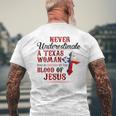 Never Underestimate A Texas Woman Who Is Covered By Blood Texas Funny Designs Gifts And Merchandise Funny Gifts Mens Back Print T-shirt Gifts for Old Men