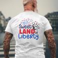 Sweet Land Of Liberty 4Th Of July 2023 Patriotic American Mens Back Print T-shirt Gifts for Old Men
