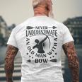 Never Underestimate An Old Man With A Bow Archery Archer Men Men's T-shirt Back Print Gifts for Old Men