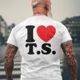 Valentine I Heart TS I Love Ts Couple Loving Men's T-shirt Back Print Gifts for Old Men