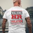 Walking Hr Violation Human Resource Mens Back Print T-shirt Gifts for Old Men