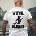 Witch Please WitchHalloween T Halloween Men's T-shirt Back Print Gifts for Old Men Witch Please WitchHalloween T Halloween Men's T-shirt Back Print Gifts for Old Men