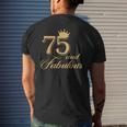 75 And Fabulous 75Th Birthday Men's T-shirt Back Print Gifts for Him