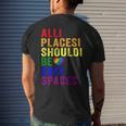 All Places Should Be Safe Spaces Gay Pride Ally Lgbtq Month Mens Back Print T-shirt Gifts for Him
