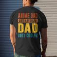 Anime Fathers Birthday Anime Dad Only Cooler Vintage For Women Men's Back Print T-shirt Gifts for Him