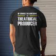 Awesome Theatrical Producer Men's T-shirt Back Print Gifts for Him