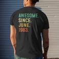 Awesome Since June 1983 40Th Birthday 40 Years Old Gifts Men Mens Back Print T-shirt Gifts for Him