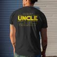 Best Uncle In The Galaxy Funny Uncle Gifts Mens Back Print T-shirt Gifts for Him