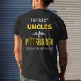 Best Uncles Are From Pittsburgh Yinzer Nephew Niece Men's T-shirt Back Print Gifts for Him