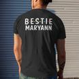 Bestie Maryann Name Bestie Squad Best Friend Maryann Men's Back Print T-shirt Gifts for Him