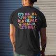 Birthday Party Its Me Hi Im The Birthday Girl Its Me Mens Back Print T-shirt Gifts for Him