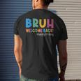 Bruh Happy First Day Of School Welcome Back To School 2023 Men's T-shirt Back Print Gifts for Him