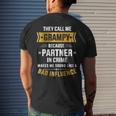 Call Me Grampy Partner Crime Bad Influence For Grandpa Mens Back Print T-shirt Gifts for Him
