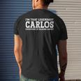 Carlos Personal Name Funny Carlos Mens Back Print T-shirt Gifts for Him