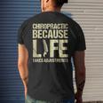 Chiropractor Physiotherapy Assistant Chiropractic Life Men's T-shirt Back Print Gifts for Him