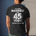 Couples Married 45 Years Funny 45Th Wedding Anniversary Mens Back Print T-shirt Gifts for Him