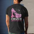 Crush Breast Cancer Pink Bling High Heels Breast Cancer Men's T-shirt Back Print Gifts for Him