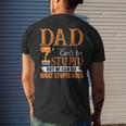Dad Cant Fix Stupid But He Can Fix What Stupid Does Men's Back Print T-shirt Gifts for Him