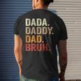 Dada Daddy Dad Bruh Fathers Day Vintage Father Funny Mens Back Print T-shirt Gifts for Him