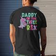 Daddy Of The Three Rex Birthday Dinosaur Family Matching Mens Back Print T-shirt Gifts for Him