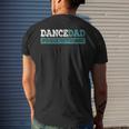 Dance Dad-She Gets It From Me-Funny Prop Dad Fathers Day Mens Back Print T-shirt Gifts for Him