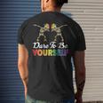 Dare To Be Yourself Cute Lgbt Gay Pride Mens Back Print T-shirt Gifts for Him