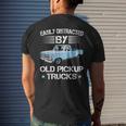 Easily Distracted By Old Pickup Trucks Trucker Men's T-shirt Back Print Gifts for Him
