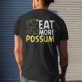 Eat More Possum Funny Trailer Park Redneck Hillbilly Mens Back Print T-shirt Gifts for Him