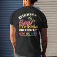Ever Seen A Gay Electrician Before Pride Week Lgbt Mens Back Print T-shirt Gifts for Him